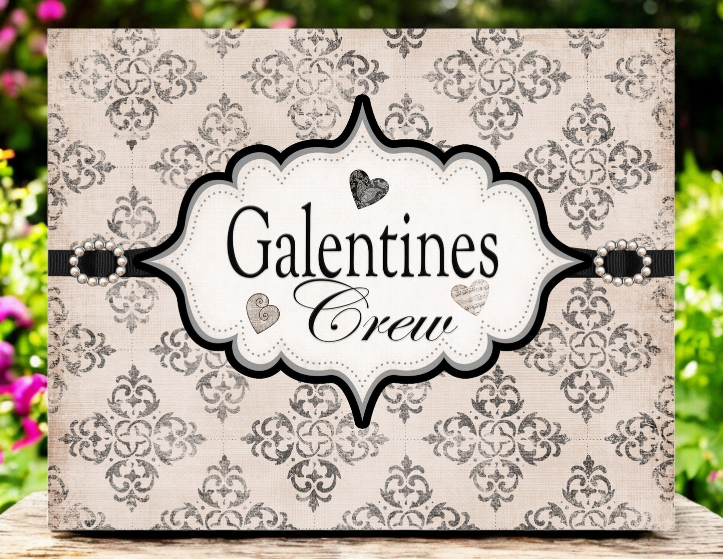 Galentine's Crew Metal Sign