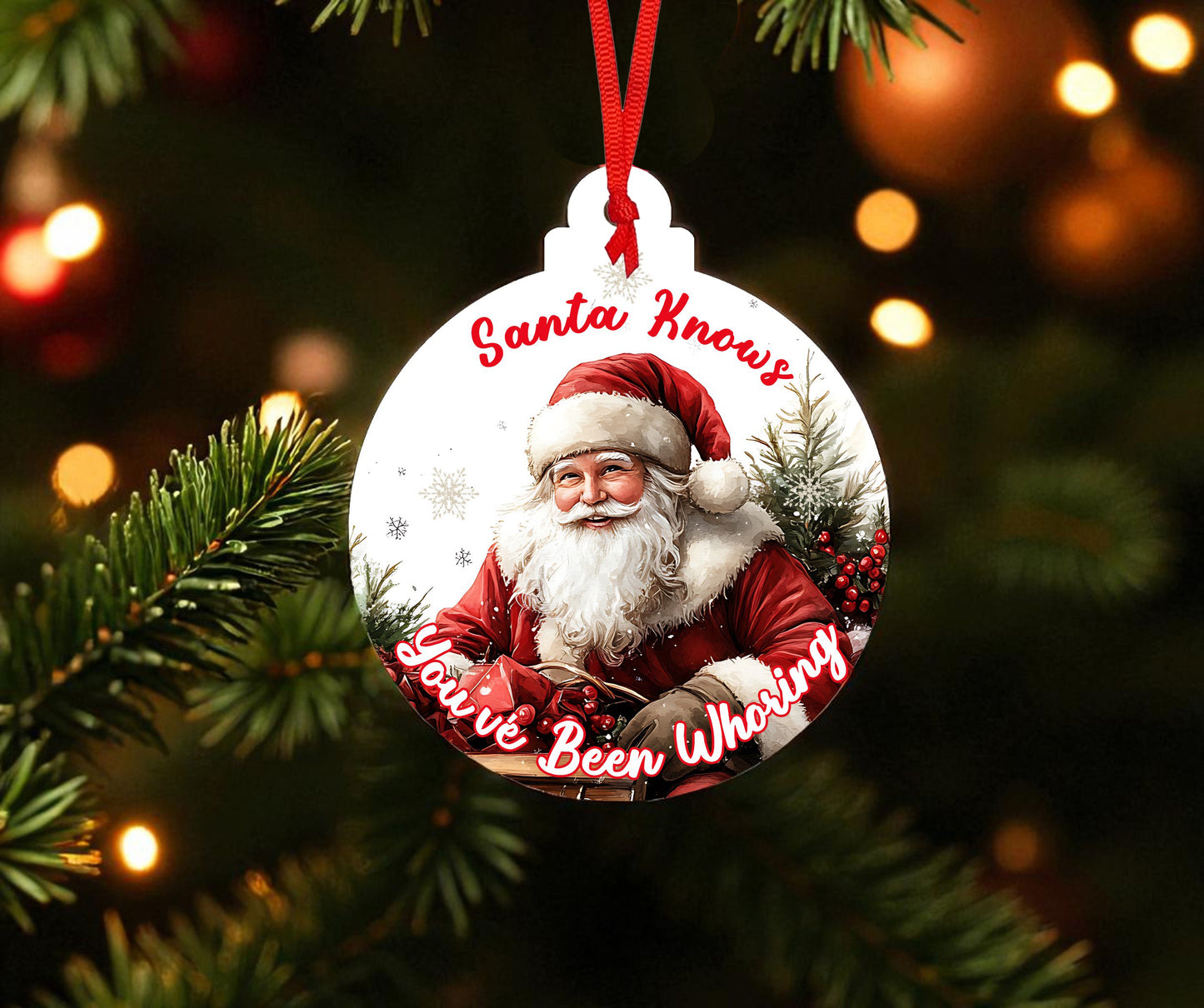 Santa Knows You've Been Whoring Ceramic Ornament
