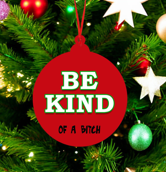 BE KIND...... Ceramic Christmas Ornament