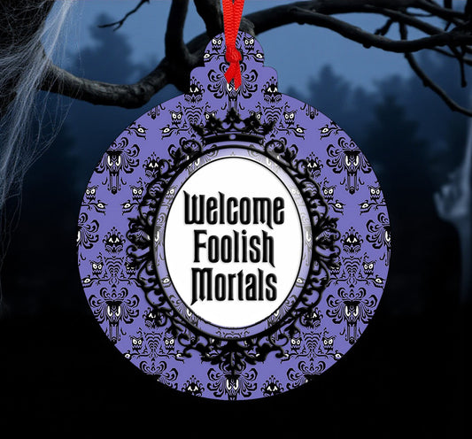 Haunted Mansion Welcome Foolish Mortals Ceramic Ornament