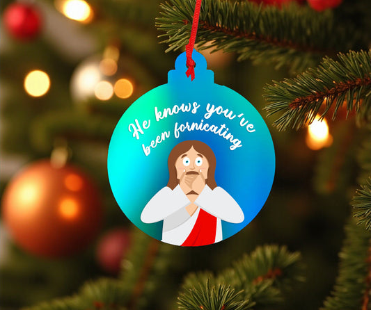 He Knows You've Been Fornicating Ceramic Ornament