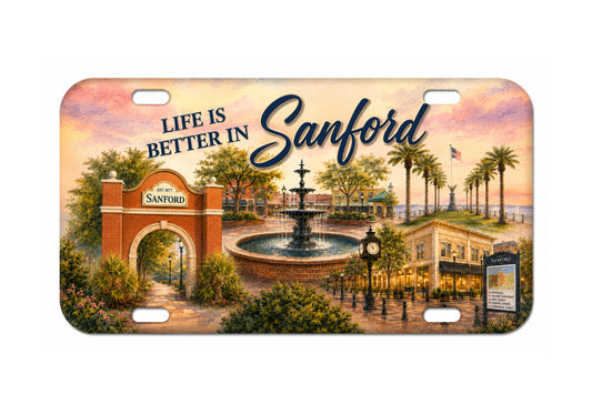 Life is Better in Sanford Golf Cart License Plate