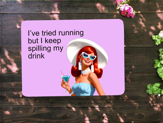 Spill My Drink Magnet - Funny!