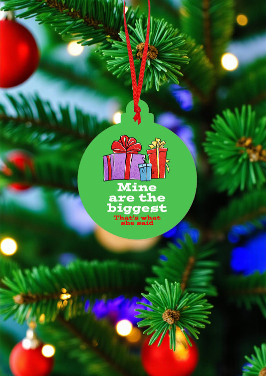 That's What She Said Christmas Ceramic Ornament