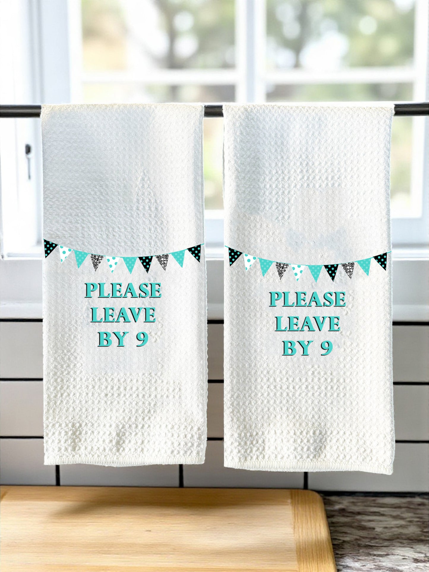 Please Leave by 9 Tea Towels - Set of 2!