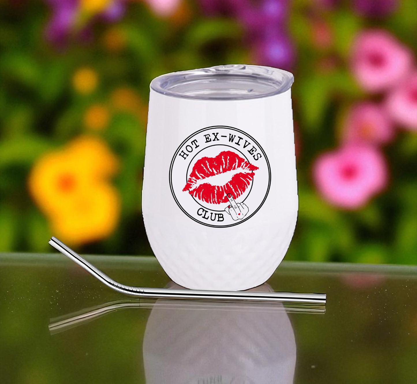 Hot Ex-Wives Club Wine Tumbler